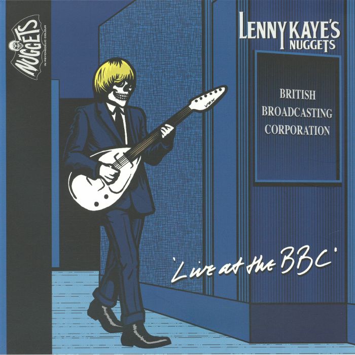 LENNY KAYE'S NUGGETS, Lenny Kaye's Nuggets Live At The BBC (Record Store Day RSD 2026)
