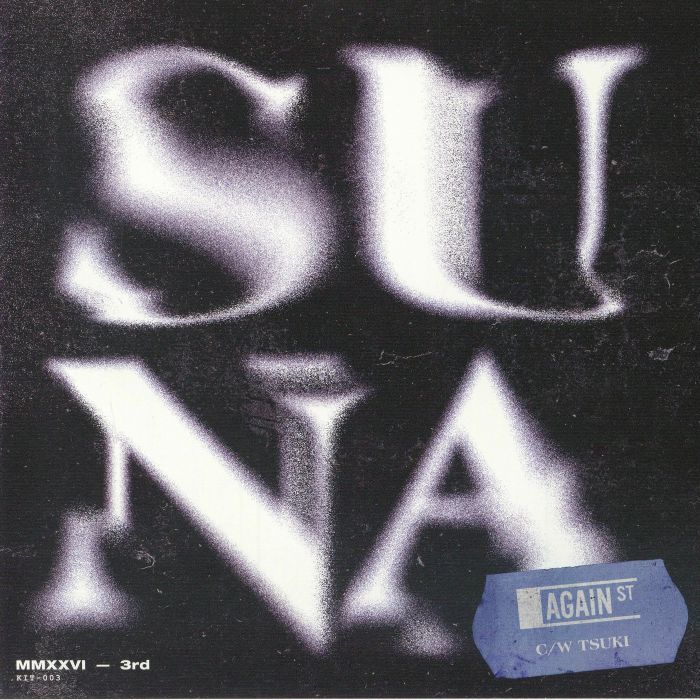 AGAINST, Suna