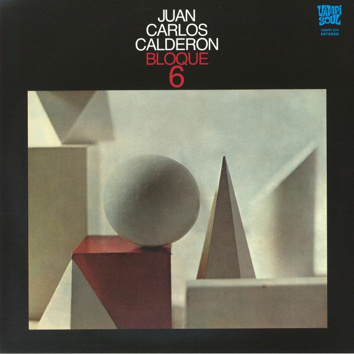 CALDERON, Juan Carlos, Bloque 6 (reissue)