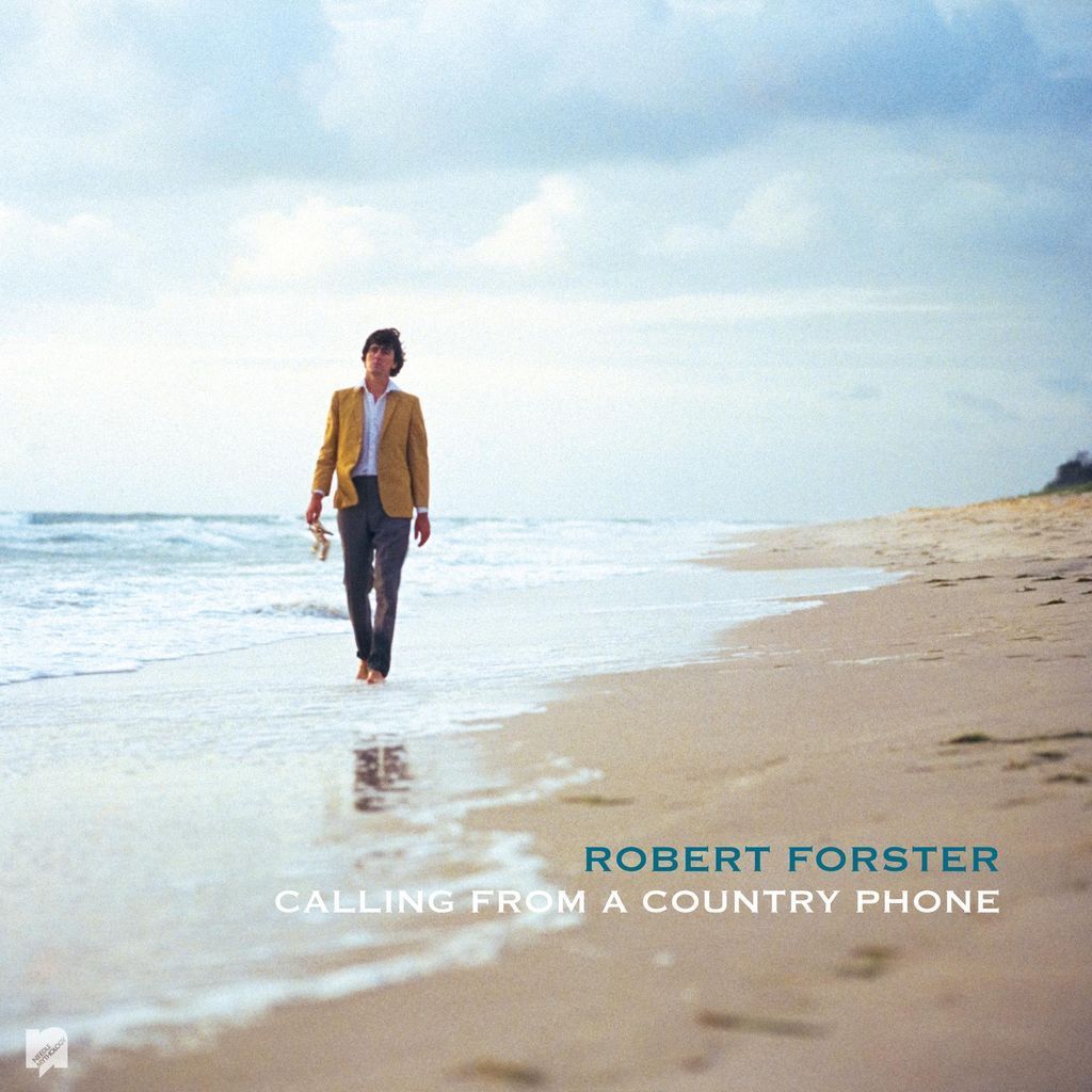 Calling From A Country Phone by Robert Forster