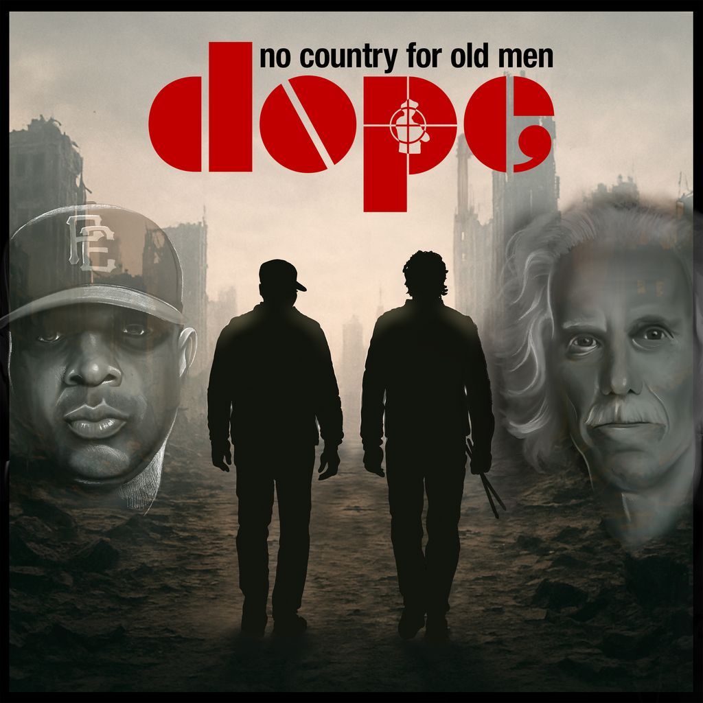 No Country For Old Men by doPE (John Densmore & Chuck D)