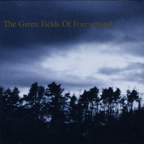 The Green Fields Of Foreverland by Gentle Waves, The