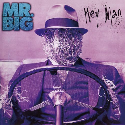 Hey Man (30th Anniversary Edition) by Mr. Big