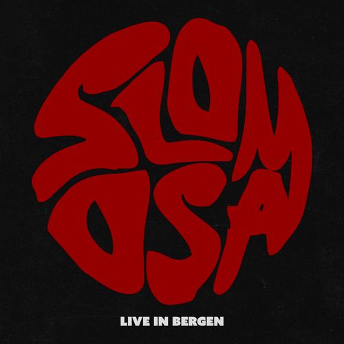 Live at Verftet Bergen, Norway by Slomosa