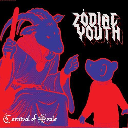Carnival Of Souls by Zodiac Youth