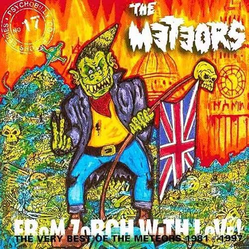 From Zorch with Love: The Very Best of the Meteors 1981-1997 by Meteors, The