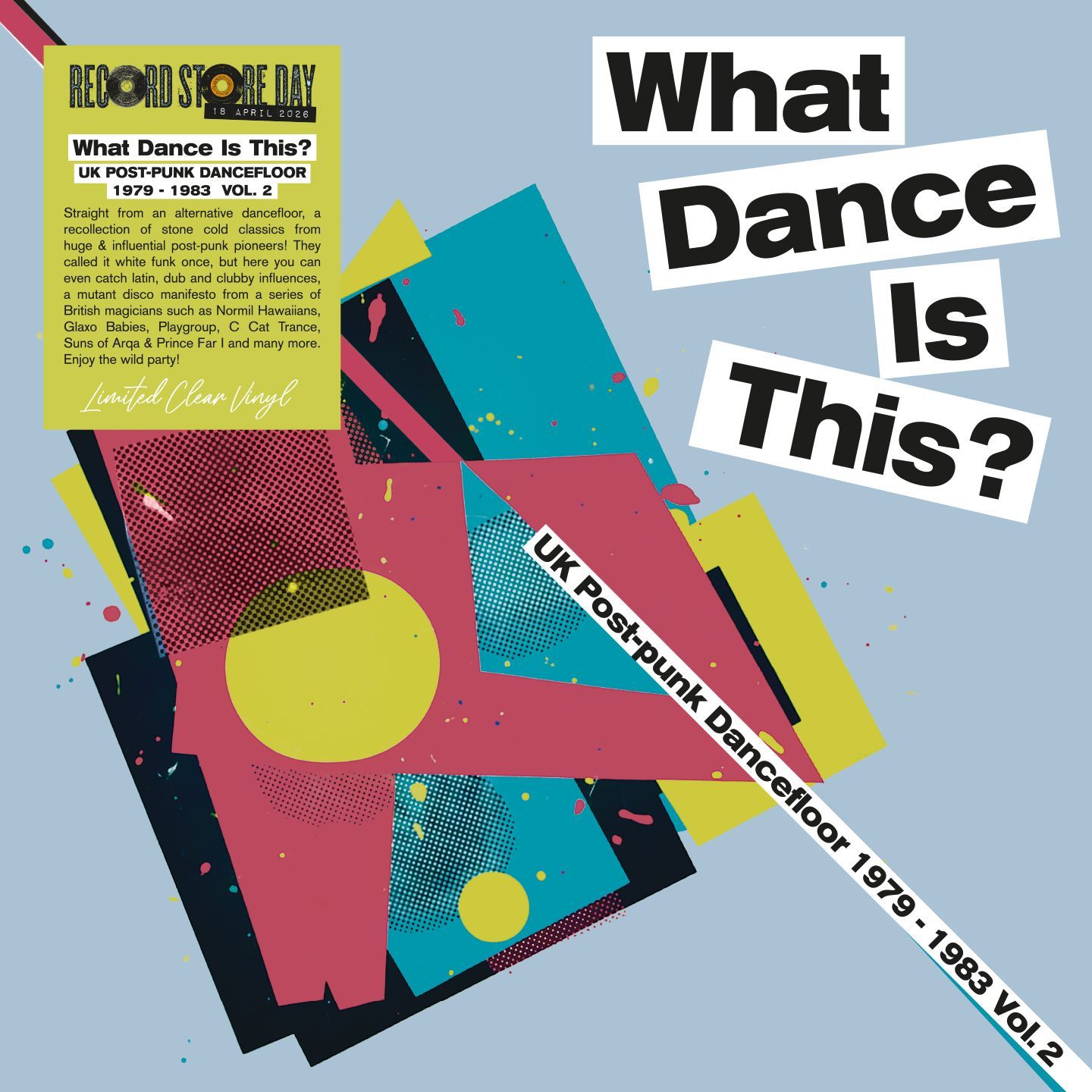 What Dance Is This? UK Post-Punk Dancefloor 1979–1983 Vol. 2 by Various Artists