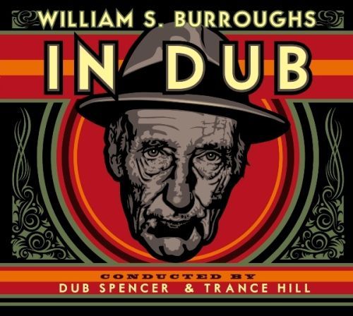 In Dub by William S. Burroughs