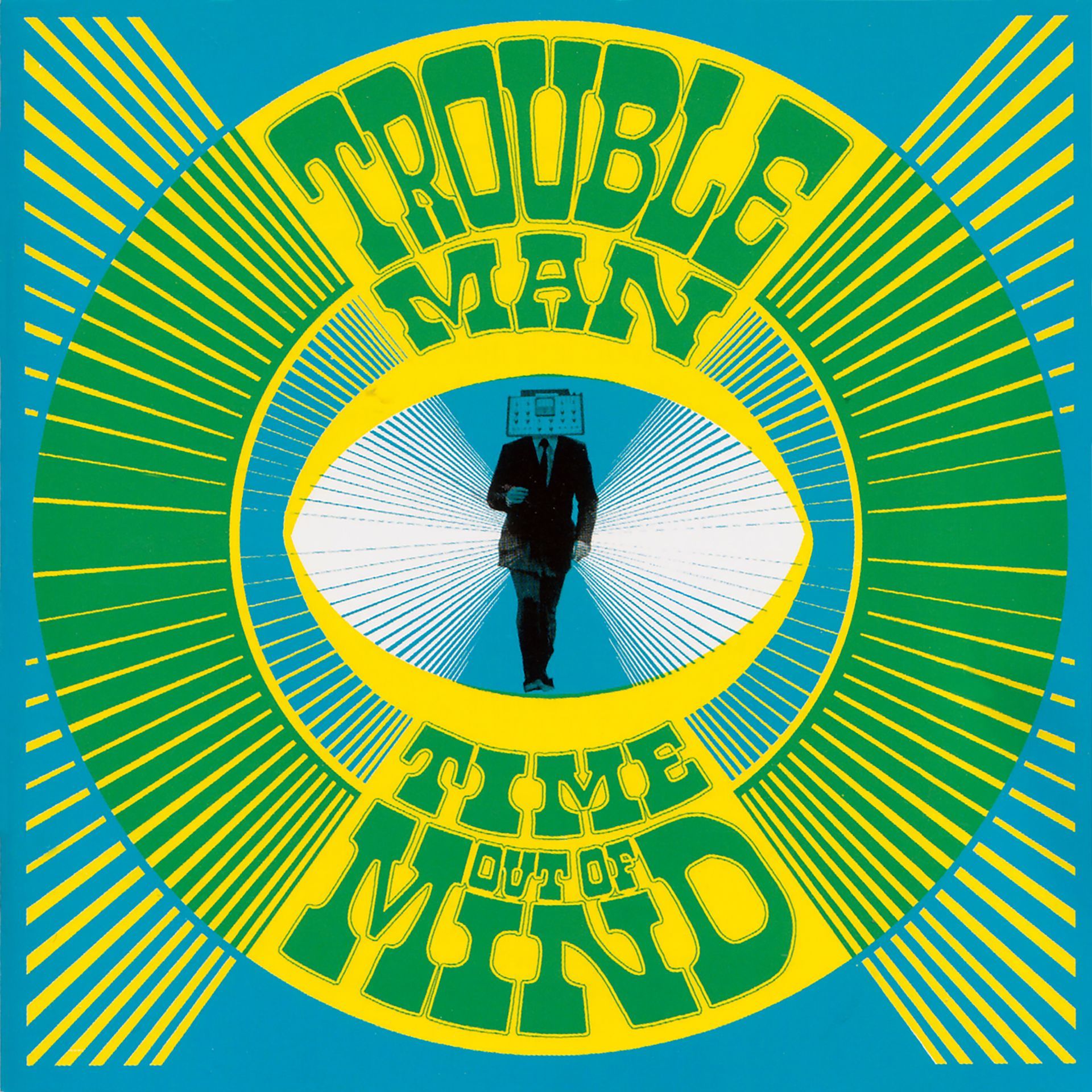 Time Out Of Mind by Troubleman