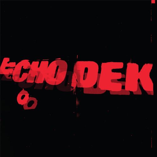 Echo Dek by Primal Scream
