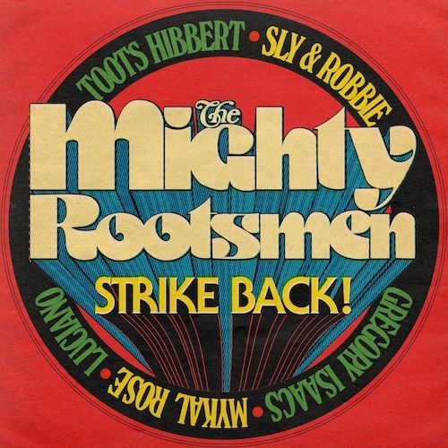 Strike Back (Volume 2) by Mighty Rootsmen, The