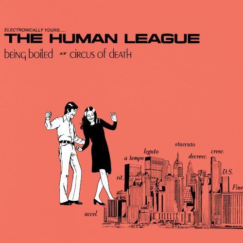 Being Boiled (Expanded 12" single) by Human League, The