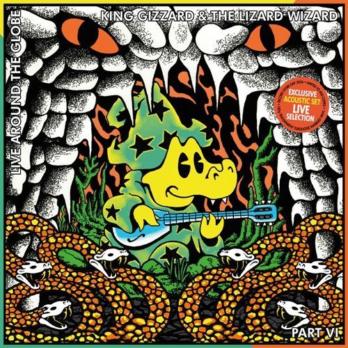 Live Around The Globe - Part VI: The Acoustic Concert by King Gizzard & The Lizard Wizard