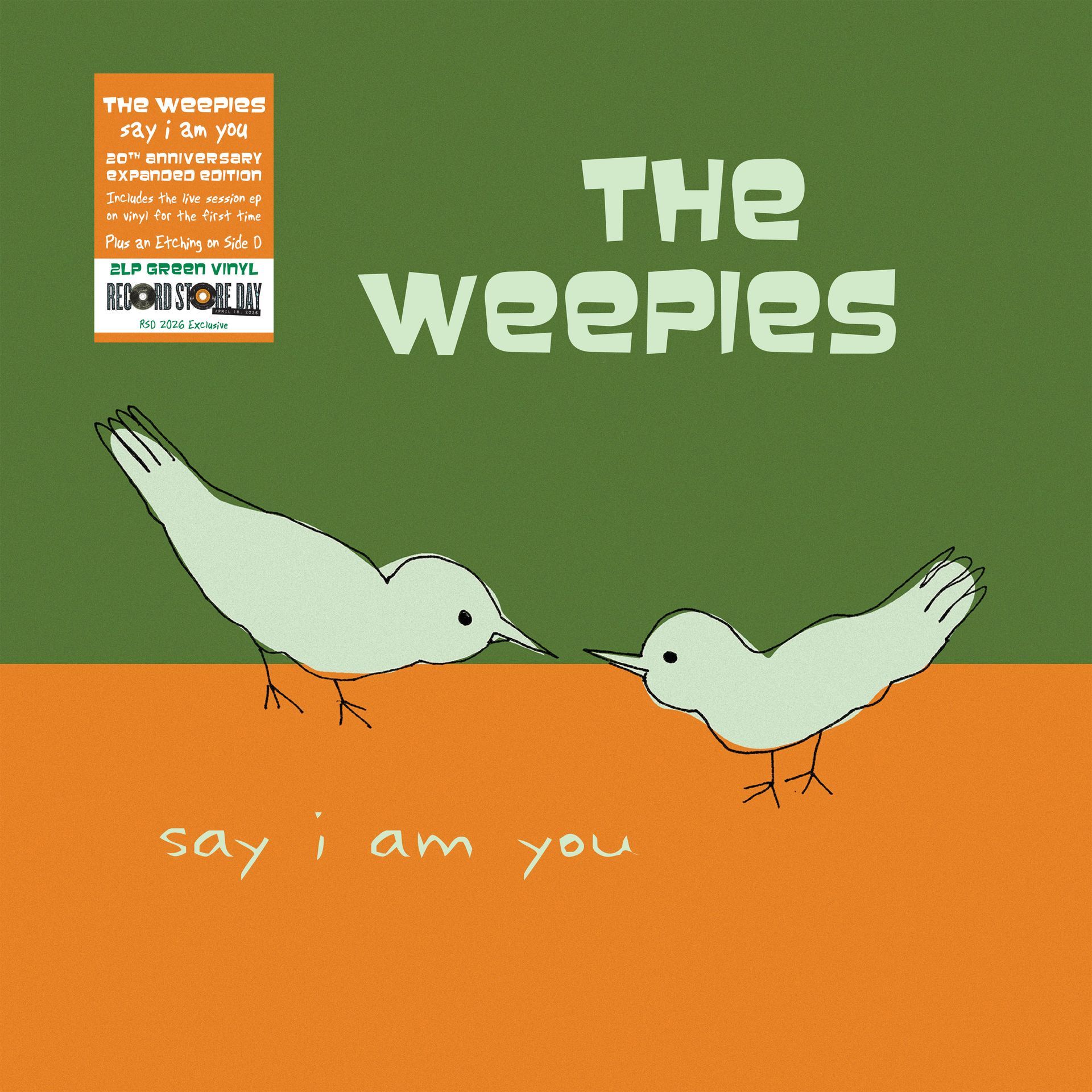 Say I Am You (20th Anniversary Expanded Edition) by Weepies, The