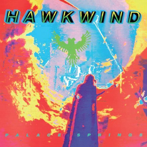 Palace Springs by Hawkwind