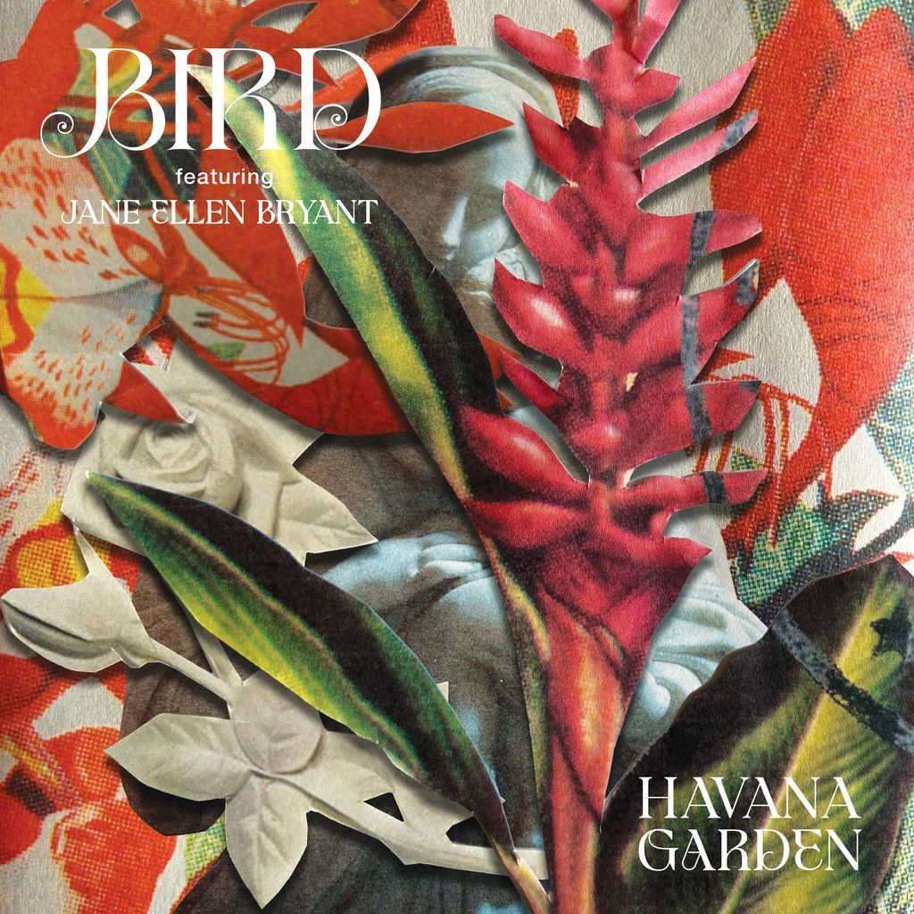 Havana Garden by Bird