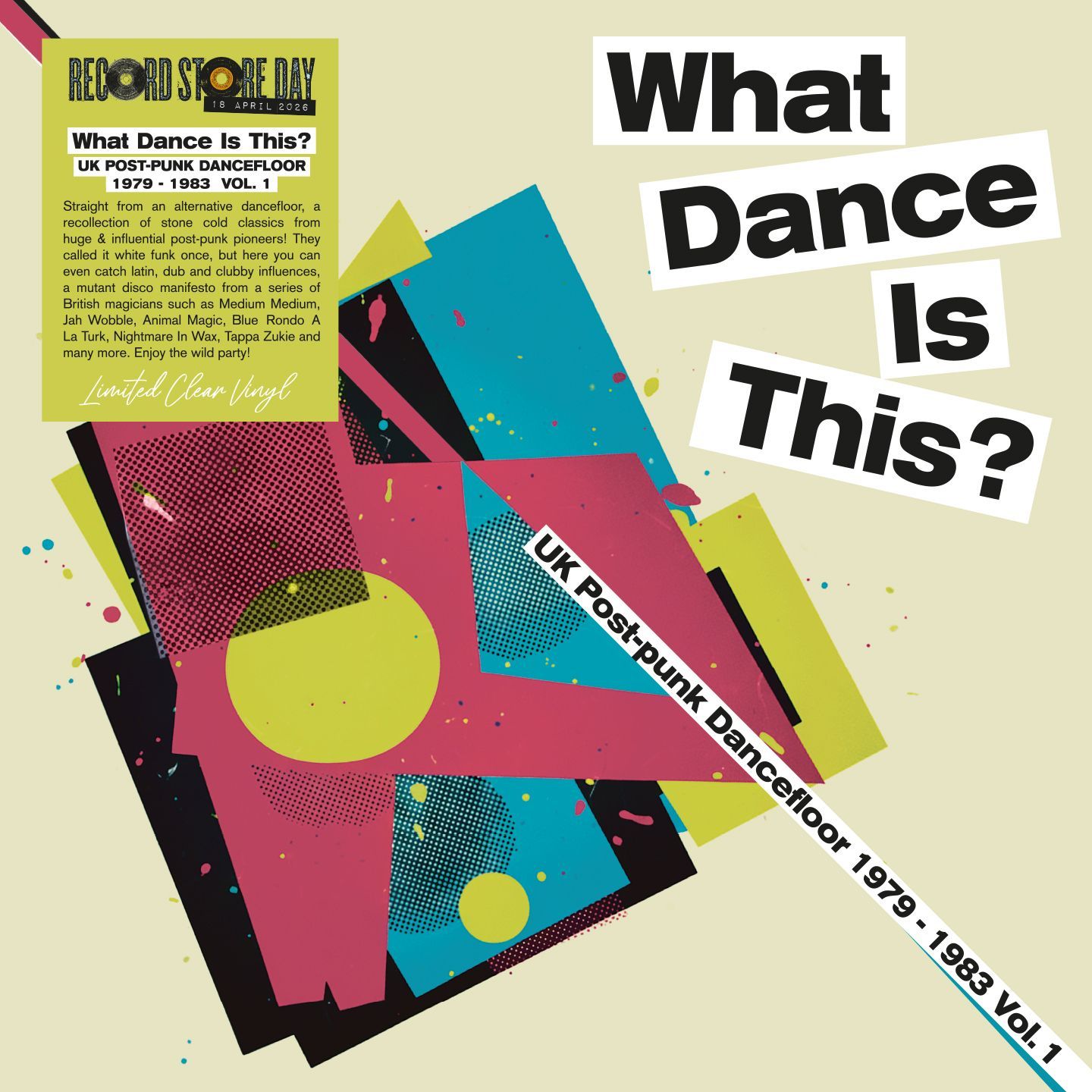 What Dance Is This? UK Post-Punk Dancefloor 1979–1983 Vol. 1 by Various Artists