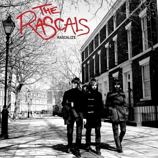 Rascalize by Rascals, The