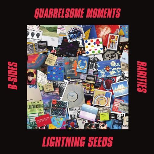 Quarrelsome Moments: B-Sides and Rarities by Lightning Seeds